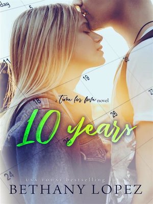 cover image of 10 Years (Time for Love, book 5)